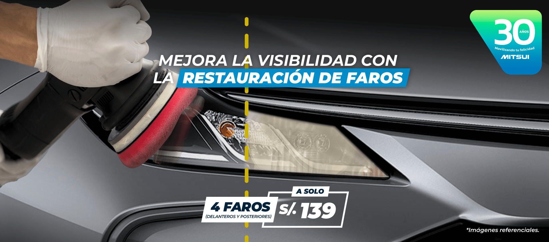 Promoción Post Venta Setiembre 2024 - Restauracion de Faros